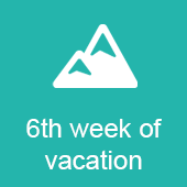 6th week of vacation